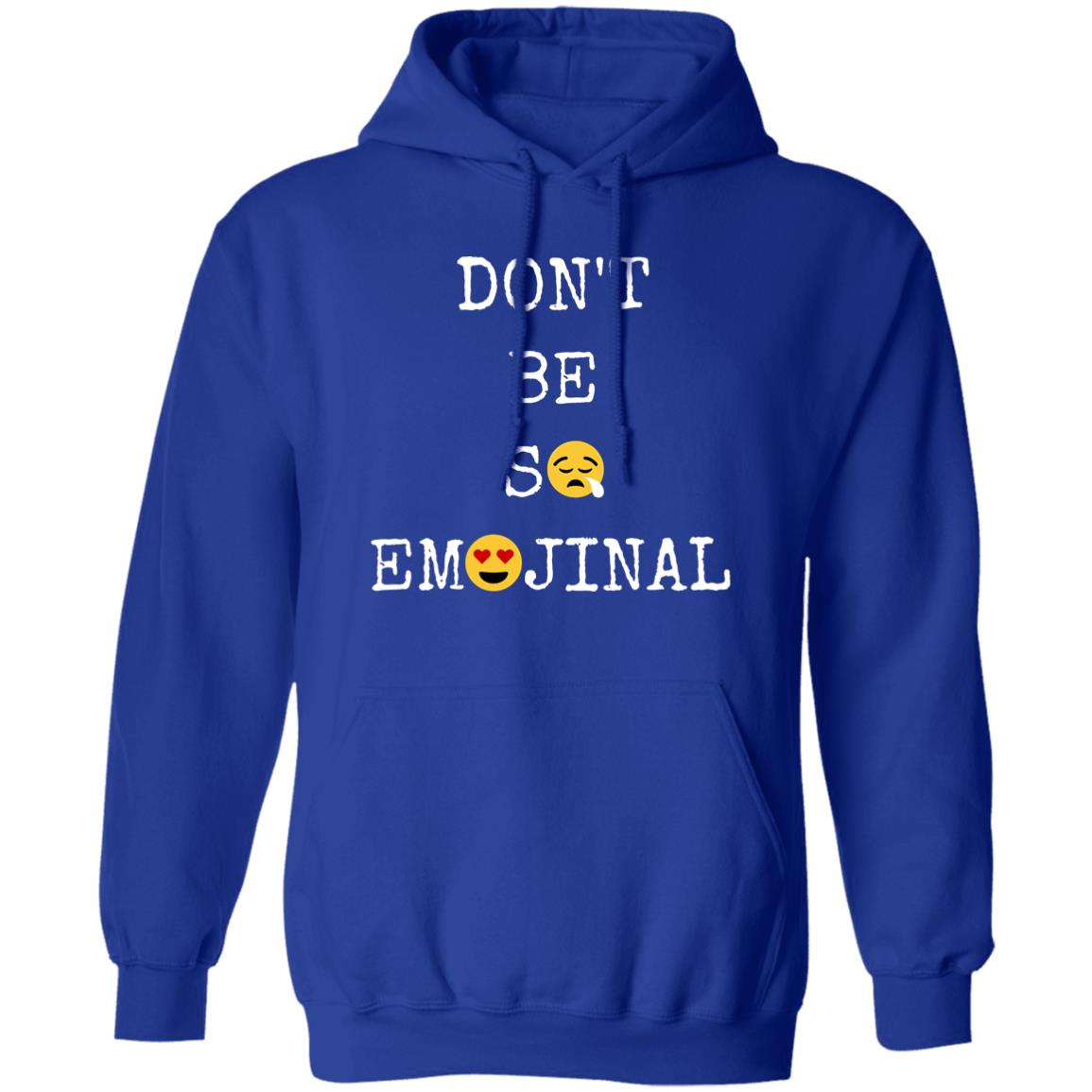 Don't Be So Emojinal Hoodie