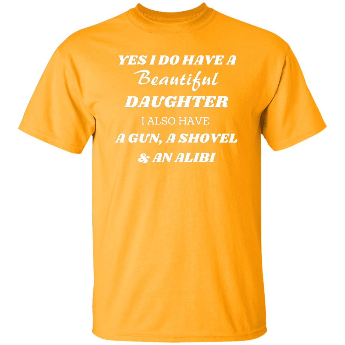 Beautiful Daughter T-Shirt