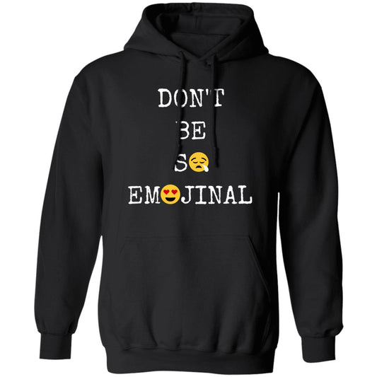 Don't Be So Emojinal Hoodie