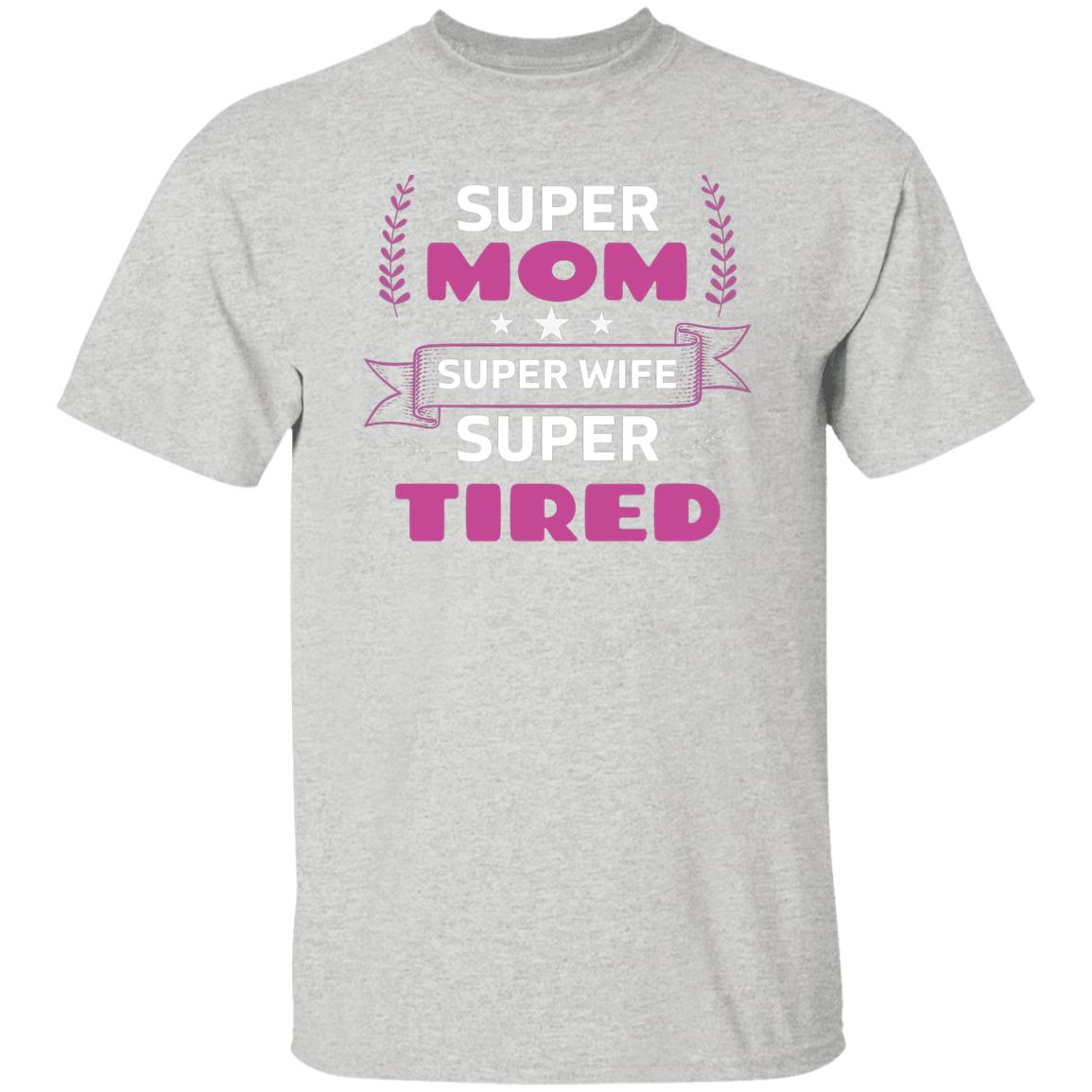 Super Mom T-Shirt