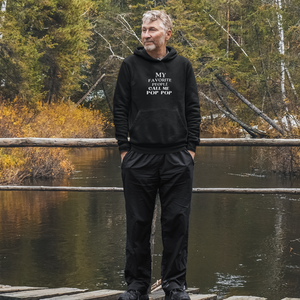 My Favorite People Call Me Pop Pop Hoodie