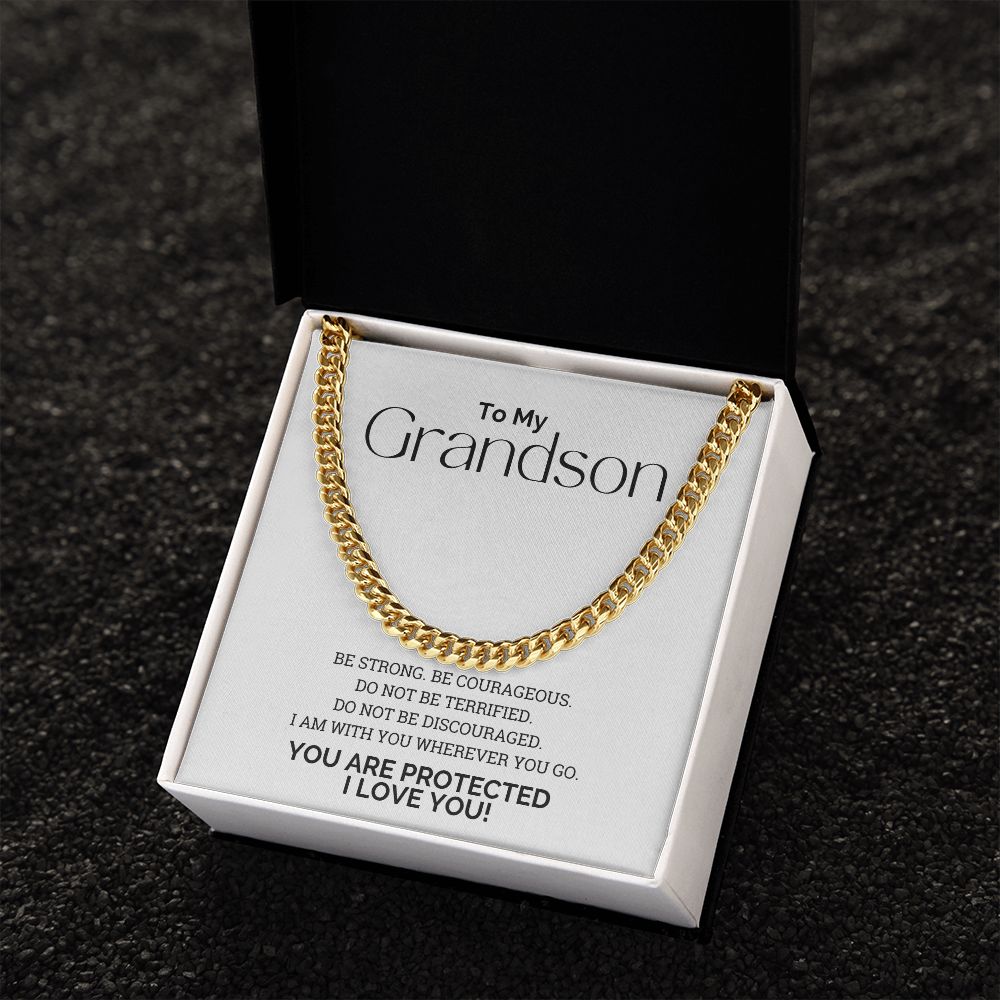 To My Grandson You Are Protected Cuban Link Chain