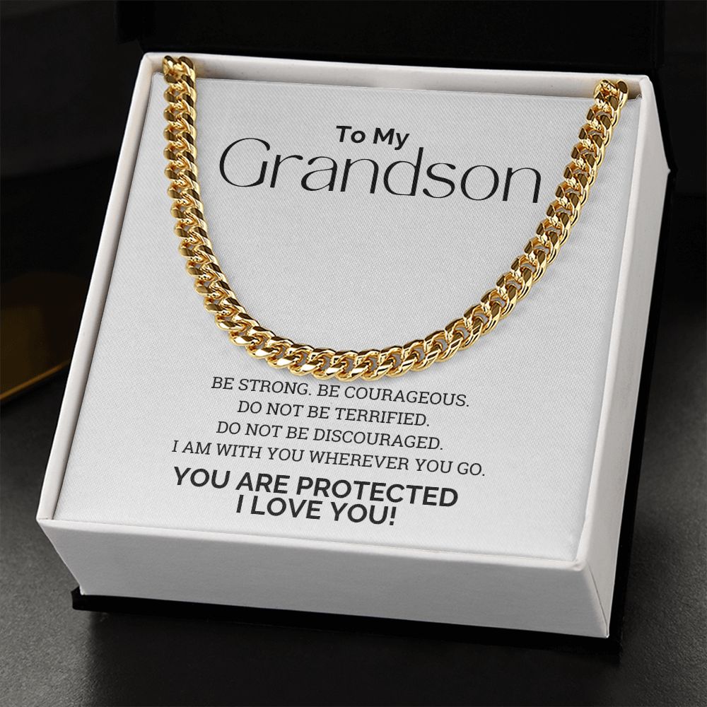 To My Grandson You Are Protected Cuban Link Chain