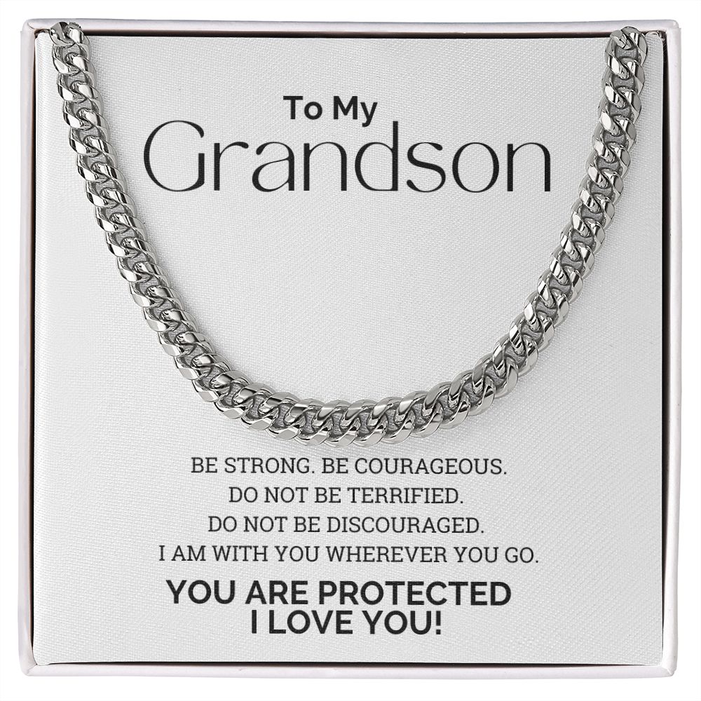 To My Grandson You Are Protected Cuban Link Chain