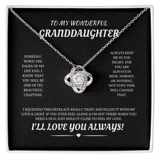 To My Granddaughter Beautiful Chapters Love Knot Necklace