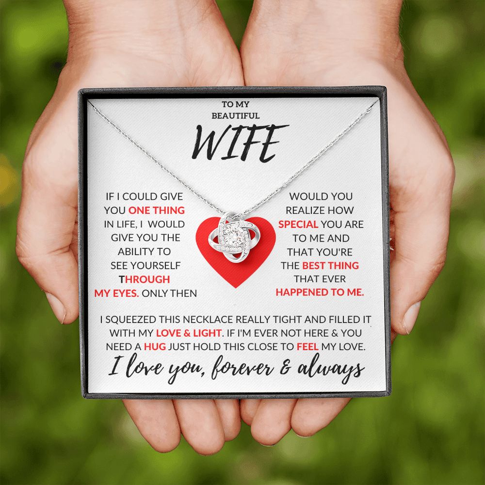 To My Beautiful Wife - Best Thing To Me - Love Knot Necklace