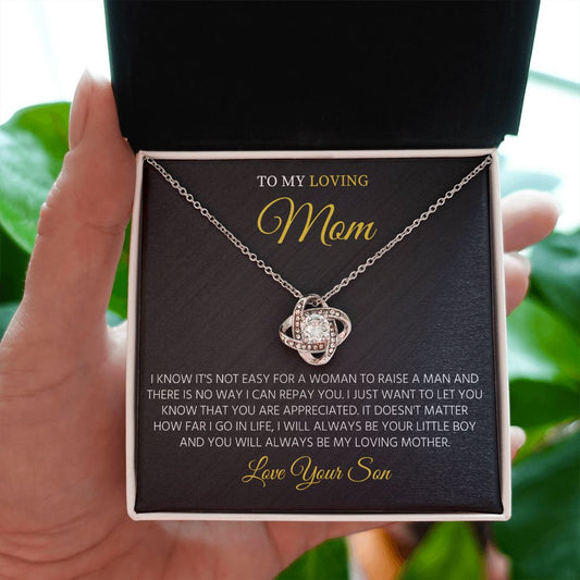 To My Loving Mom - You Are Appreciated Love Knot Necklace