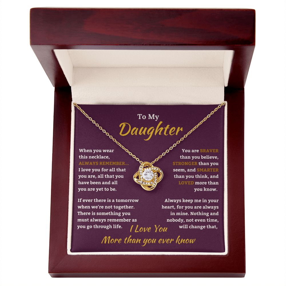 To My Daughter Always Remember Love Knot Necklace