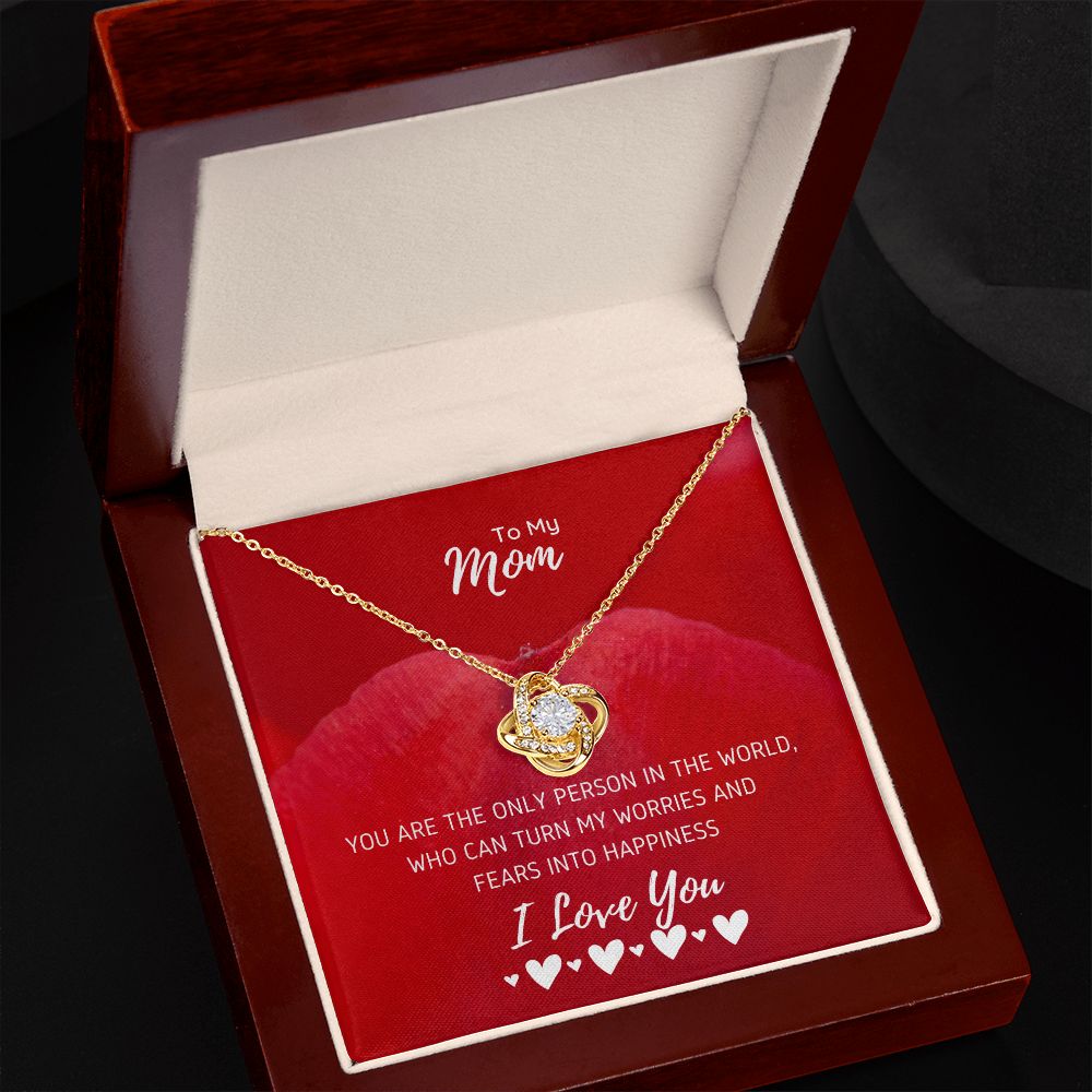 To My Mom Only Person In The World Love Knot Necklace