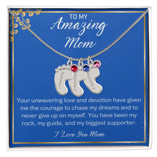 To My Amazing Mom - Biggest Supporter Custom Baby Feet Necklace with Birthstone Neklace