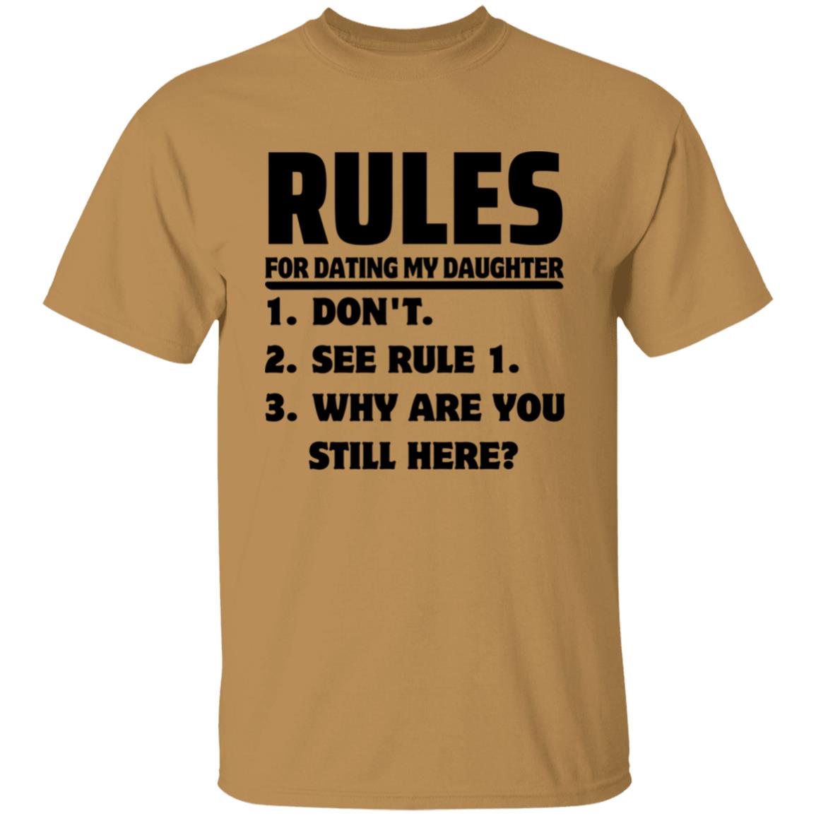 Rules for Dating My Daughter T-shirt