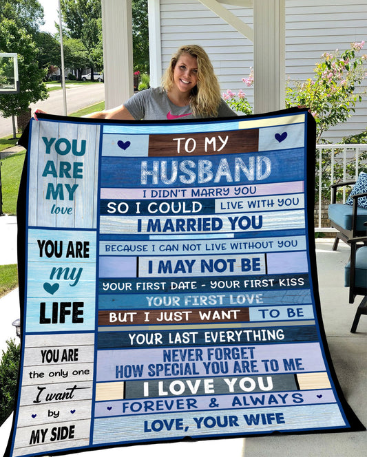 To My Husband - My Love, My Life Plush Fleece Blanket 50x60