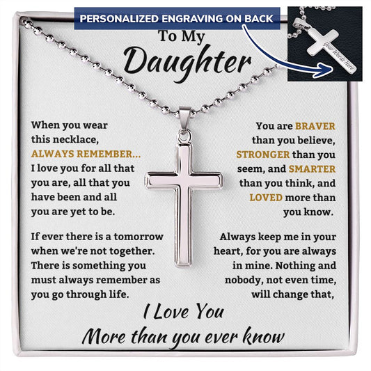 To My Daughter - Always Remember - Personalized Cross Necklace