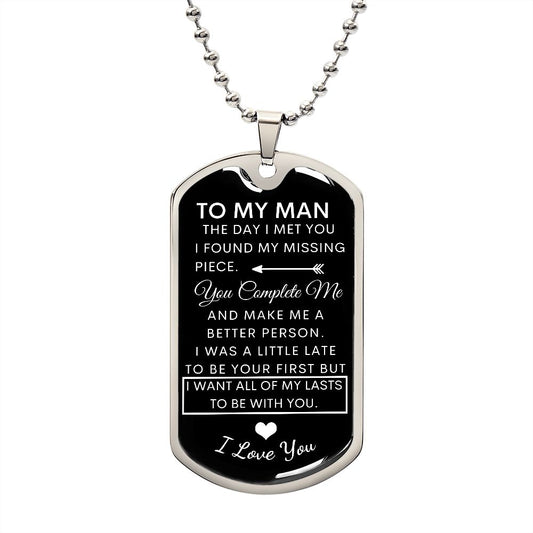 To My Man - The Day I Met You 2nd Edition- Dog Tag Necklace