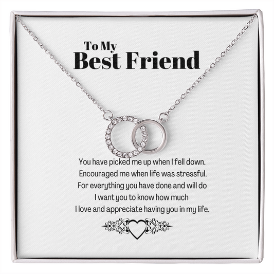 To My Best Friend Having You In My Life Perfect Pair Necklace