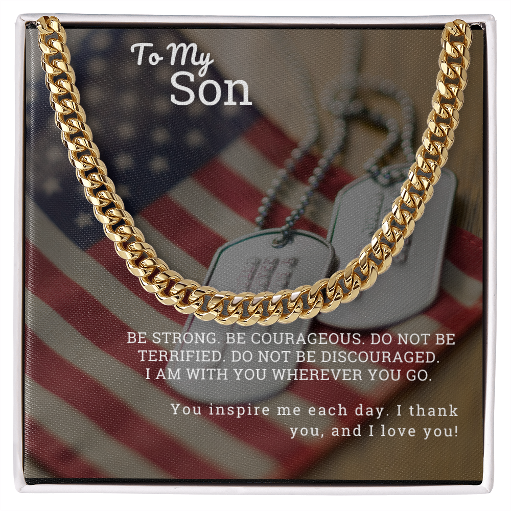 To My Son Be Strong Cuban Link Chain