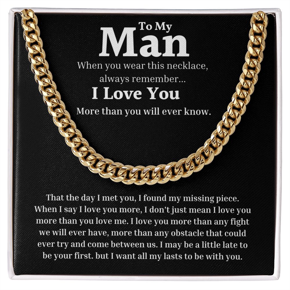 To My Man - Day I Met You - Cuban Link Chain