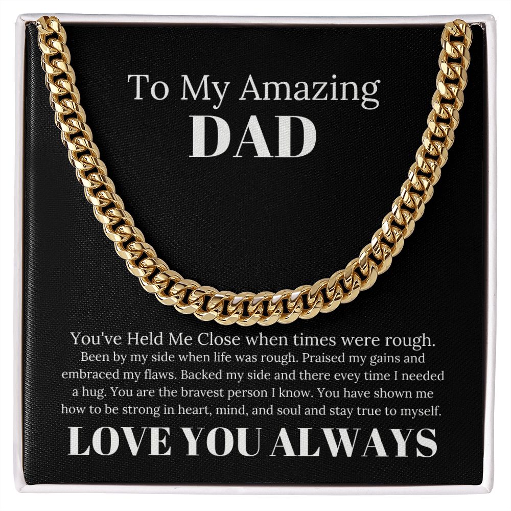 To My Amazing Dad Bravest Person Cuban Link Chain