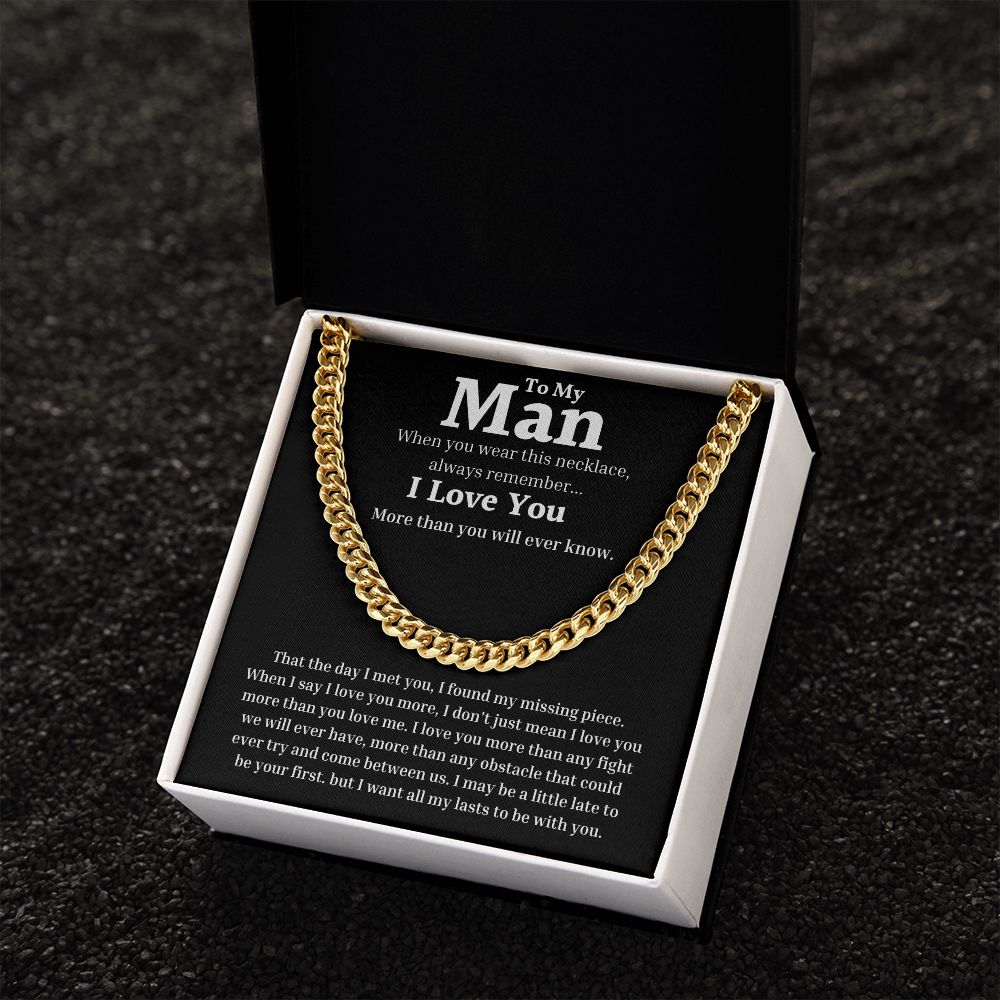 To My Man - Day I Met You - Cuban Link Chain