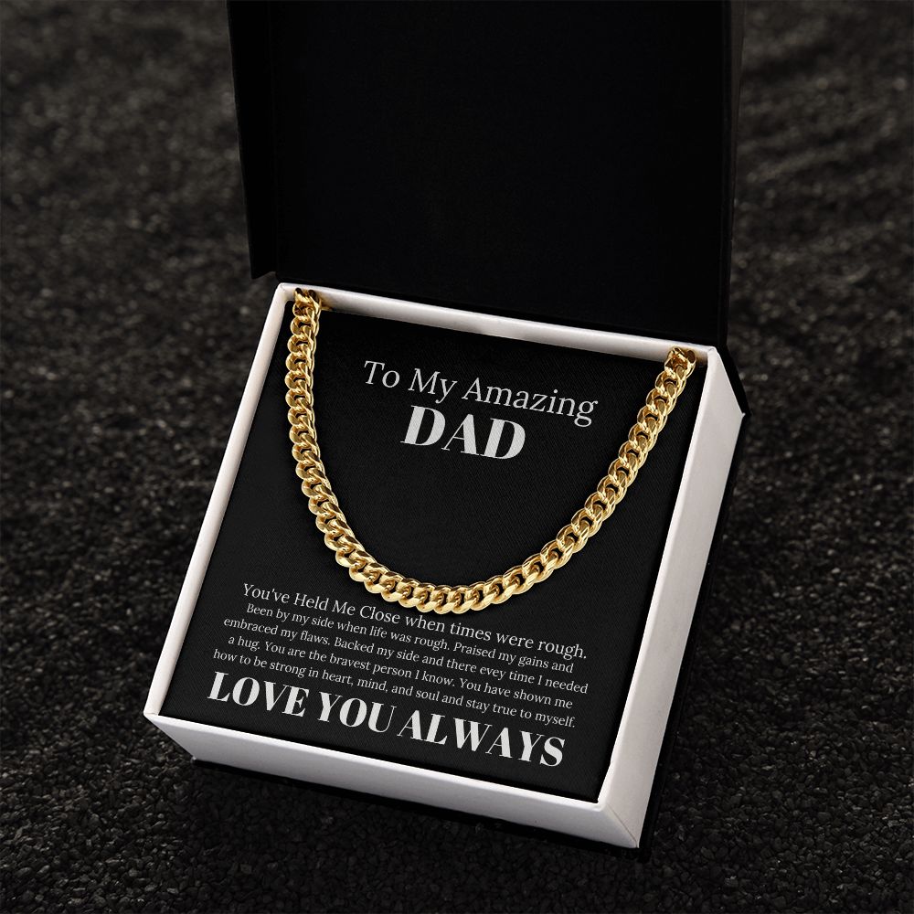 To My Amazing Dad Bravest Person Cuban Link Chain