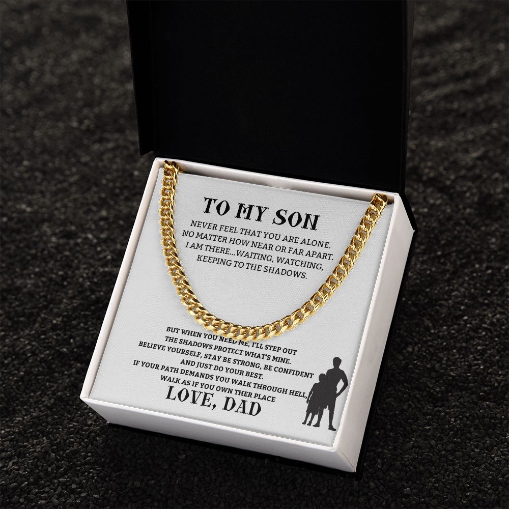 To My Son Never Feel Alone Cuban Link Chain Necklace