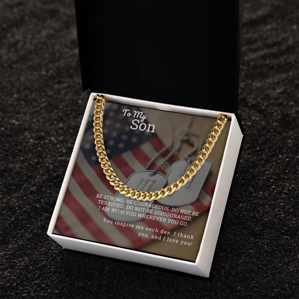 To My Son Be Strong Cuban Link Chain