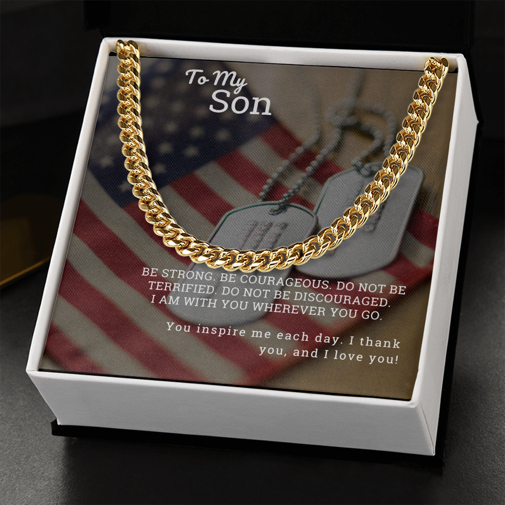 To My Son Be Strong Cuban Link Chain