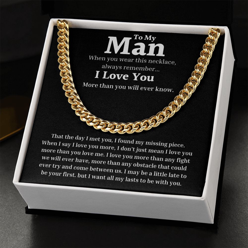 To My Man - Day I Met You - Cuban Link Chain