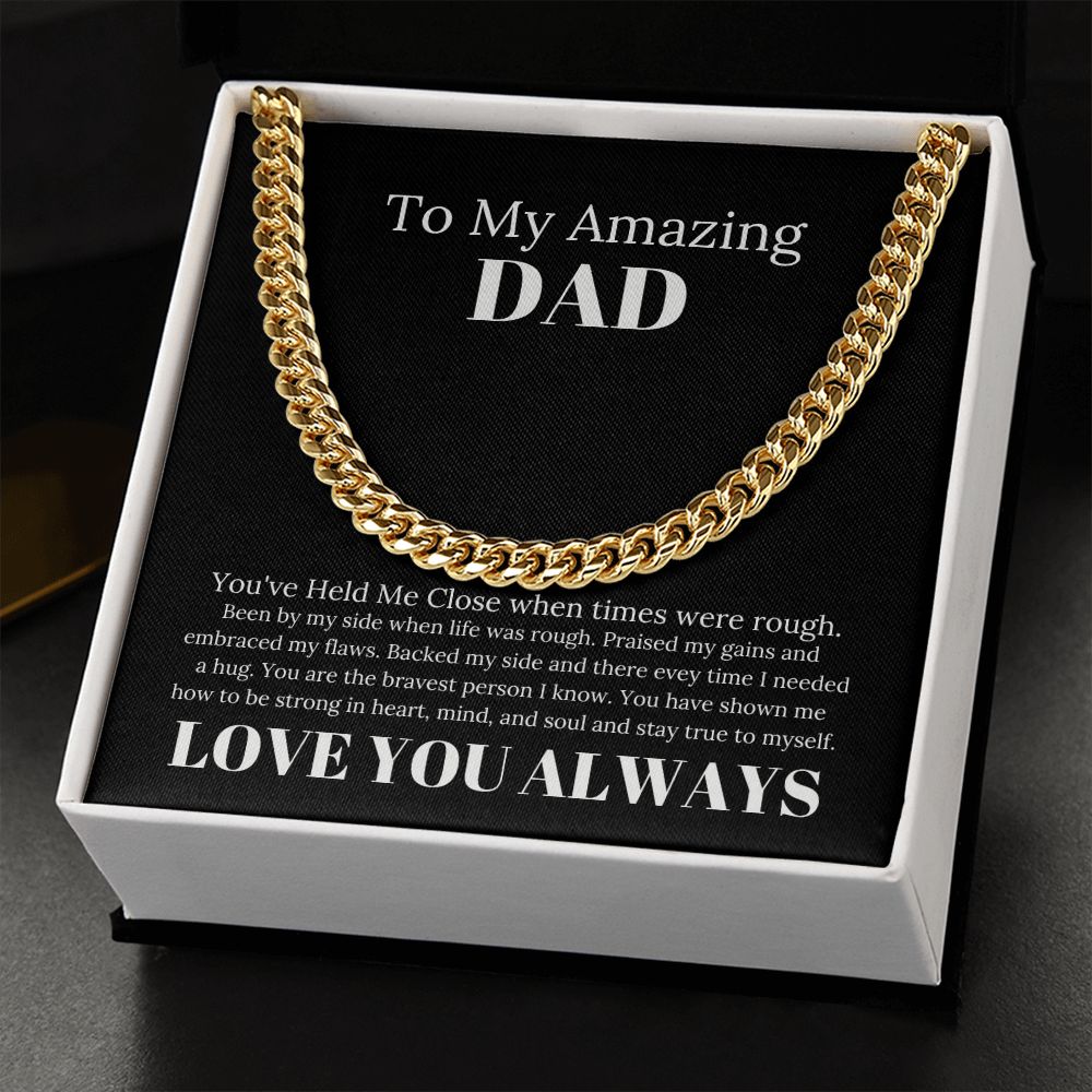 To My Amazing Dad Bravest Person Cuban Link Chain
