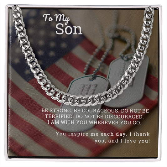 To My Son Be Strong Cuban Link Chain