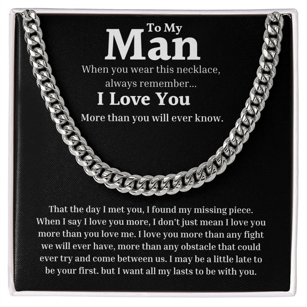 To My Man - Day I Met You - Cuban Link Chain