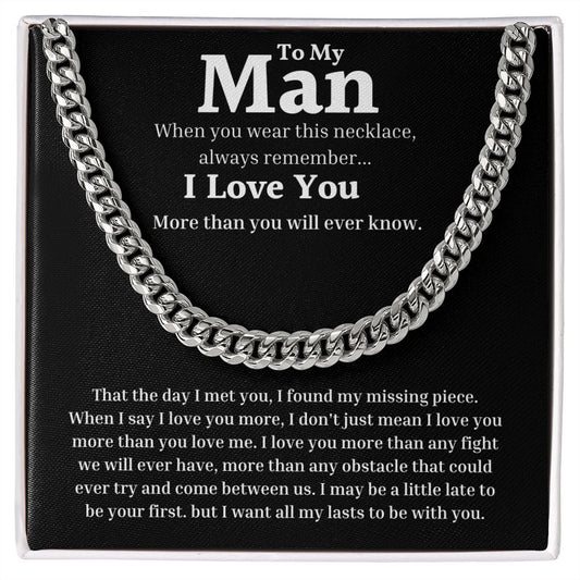 To My Man - Day I Met You - Cuban Link Chain