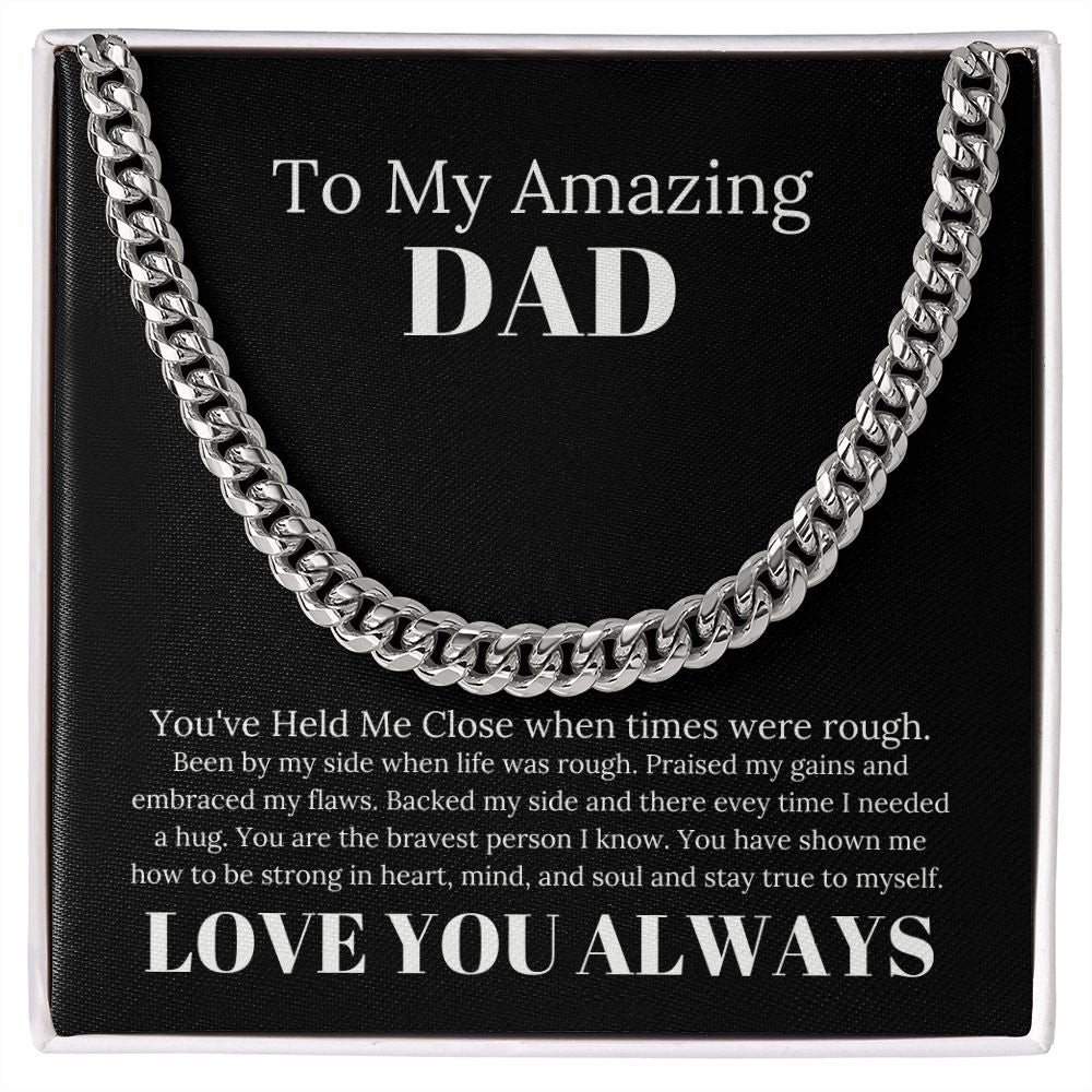 To My Amazing Dad Bravest Person Cuban Link Chain