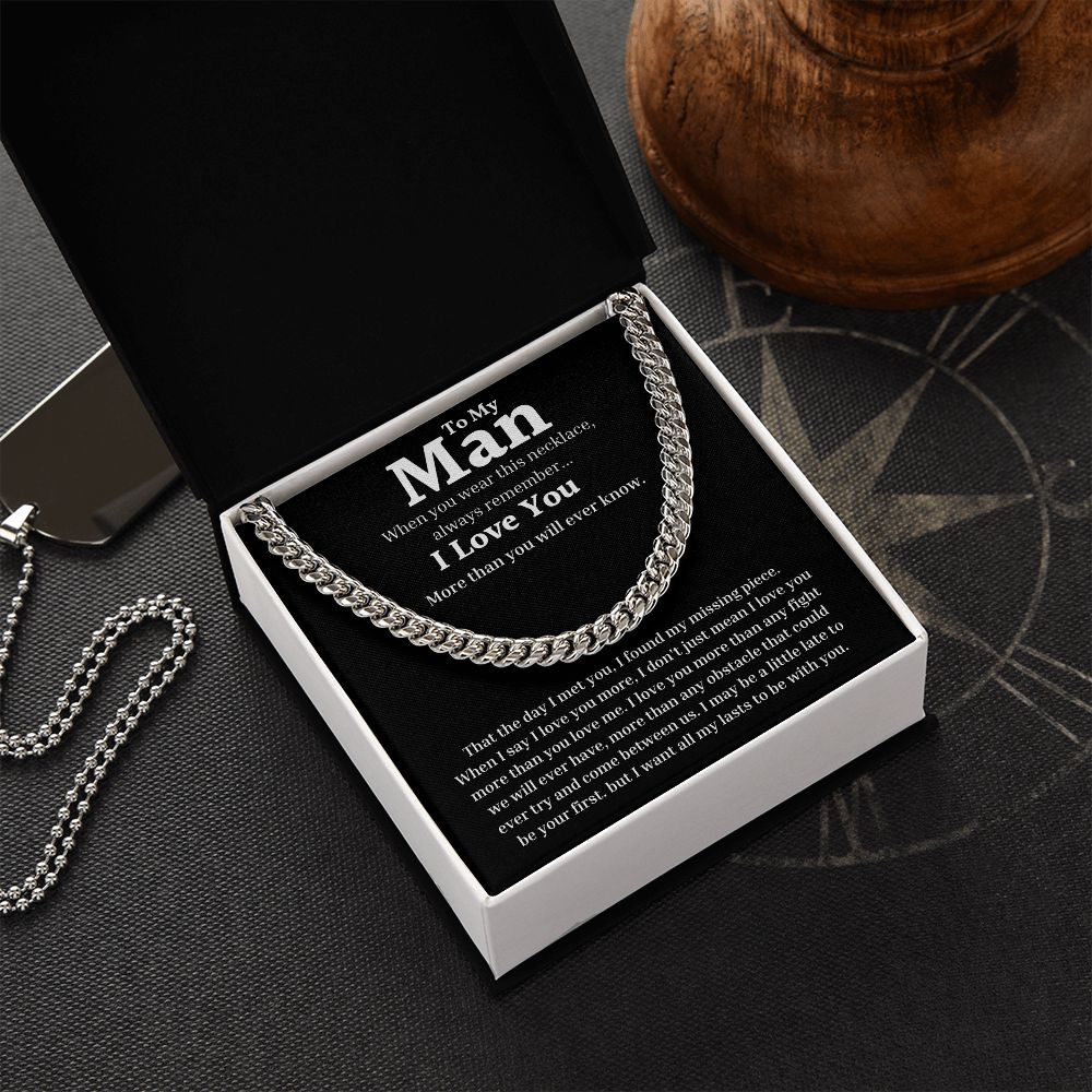 To My Man - Day I Met You - Cuban Link Chain