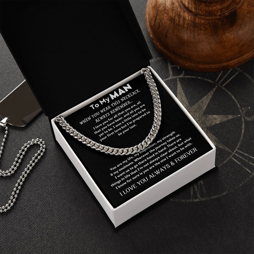 To My Man - Cuban Link Chain