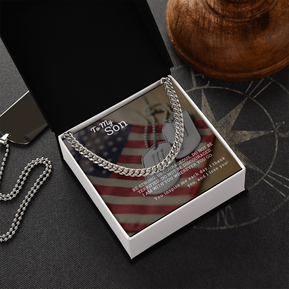 To My Son Be Strong Cuban Link Chain