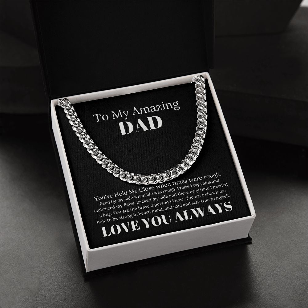 To My Amazing Dad Bravest Person Cuban Link Chain