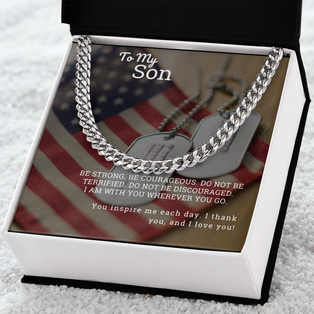 To My Son Be Strong Cuban Link Chain