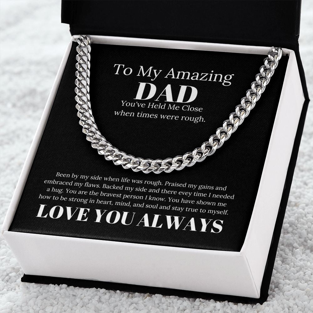 To My Amazing Dad By My Side Cuban Link Chain