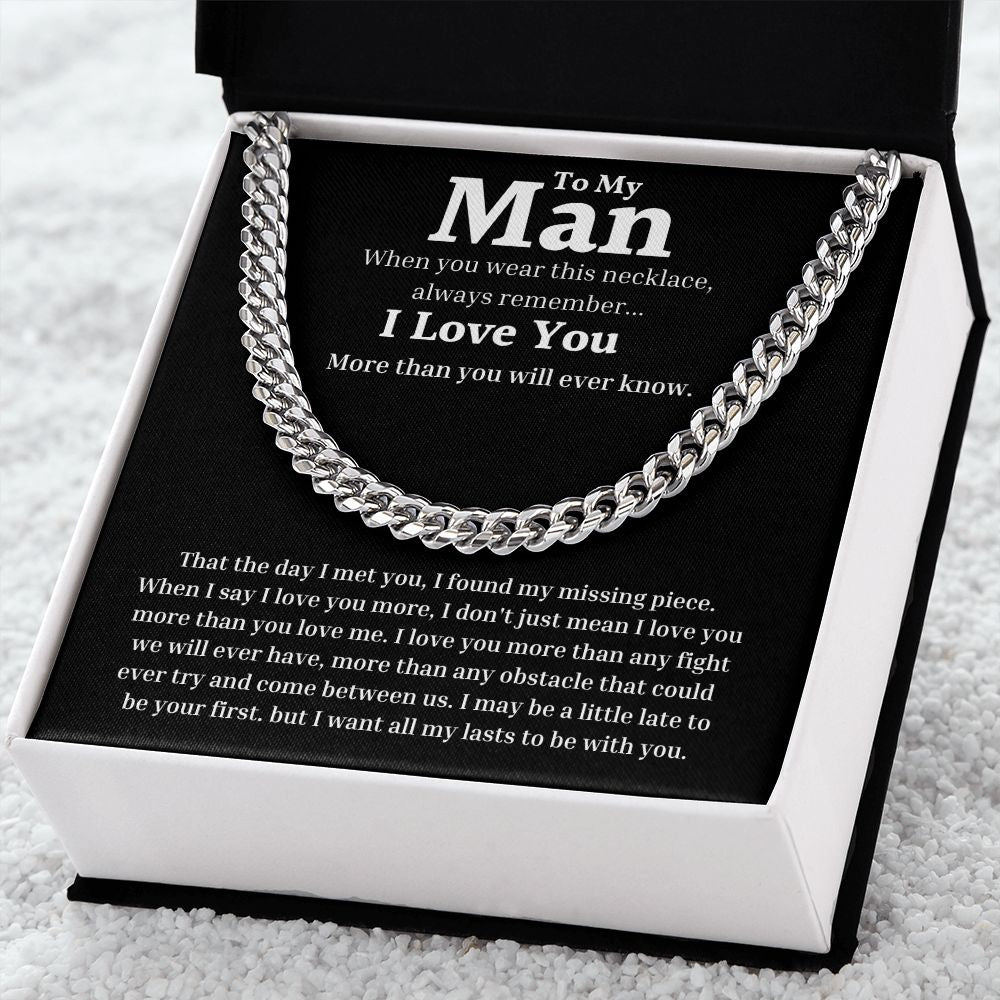 To My Man - Day I Met You - Cuban Link Chain