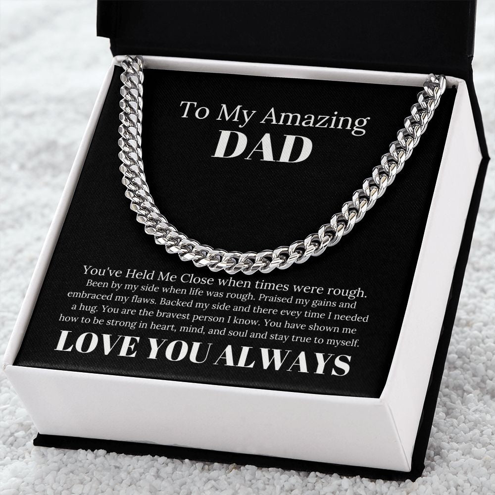 To My Amazing Dad Bravest Person Cuban Link Chain
