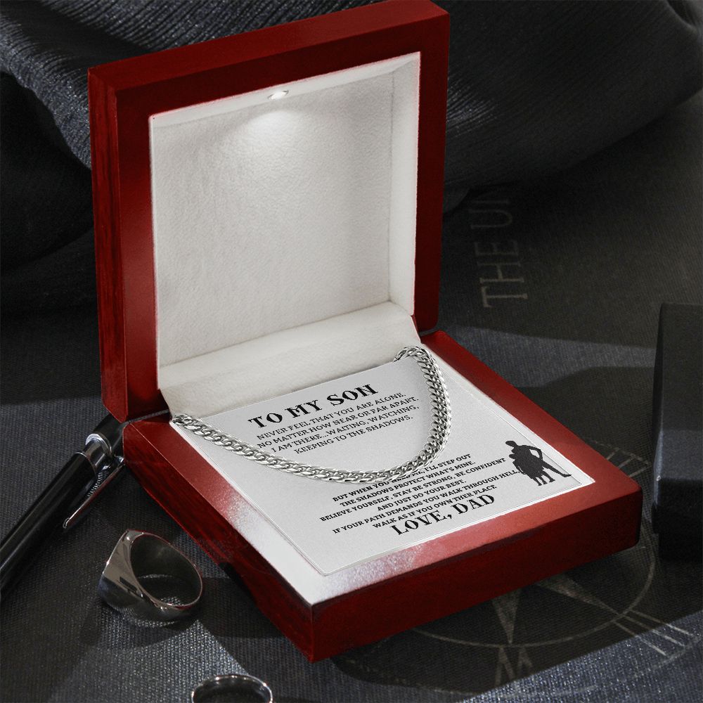 To My Son Never Feel Alone Cuban Link Chain Necklace