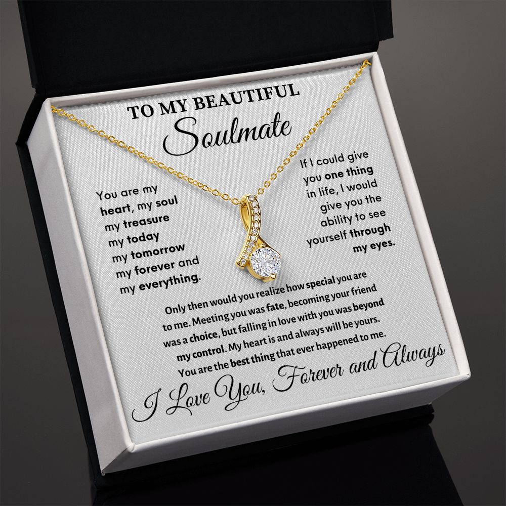Soulmate - Meeting You Was Fate - Alluring Beauty Necklace