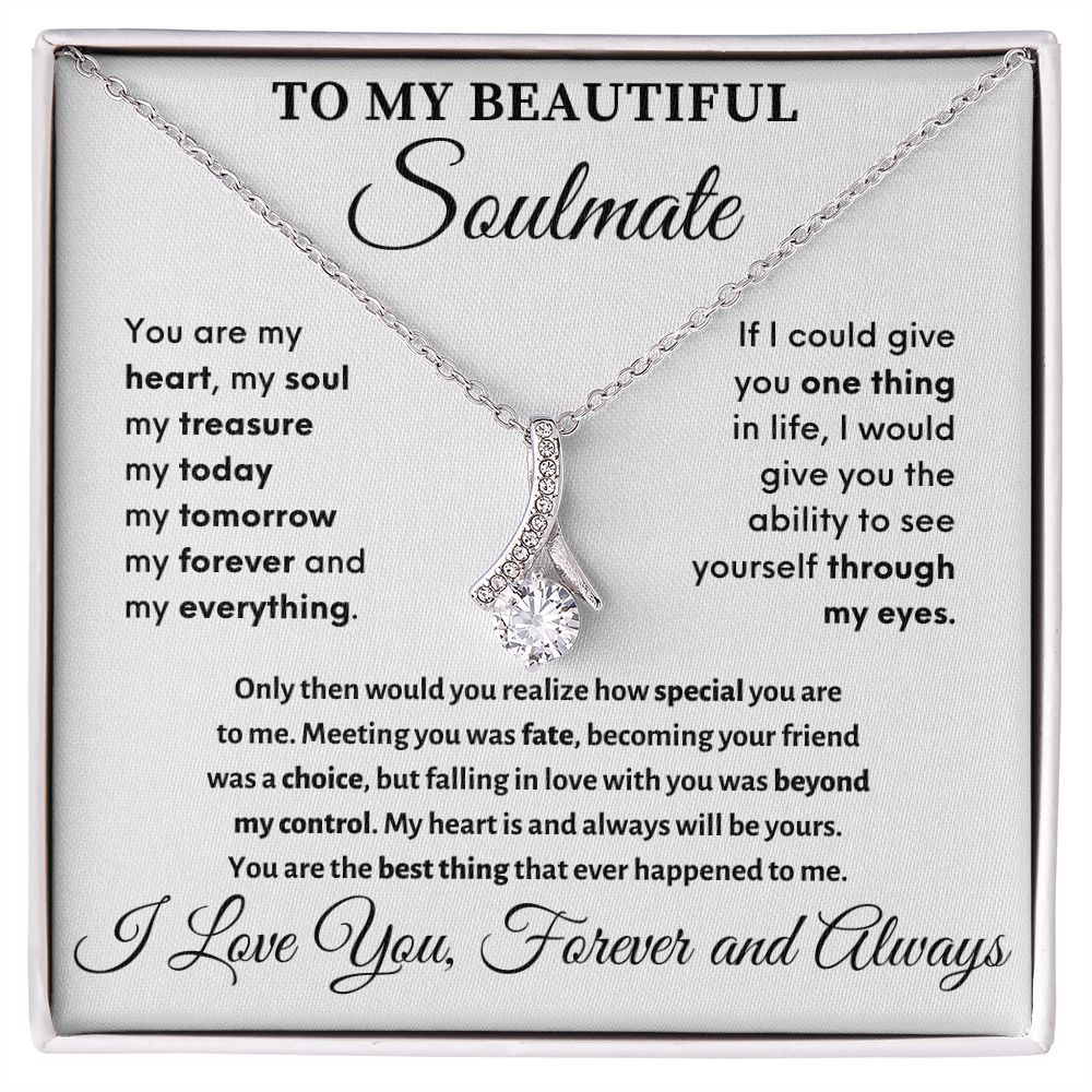 Soulmate - Meeting You Was Fate - Alluring Beauty Necklace