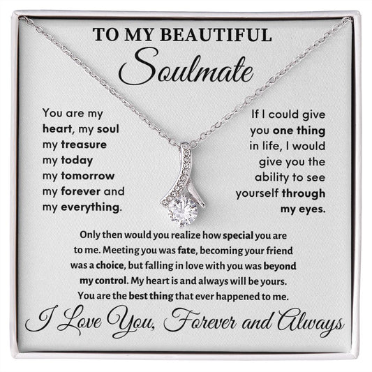 Soulmate - Meeting You Was Fate - Alluring Beauty Necklace