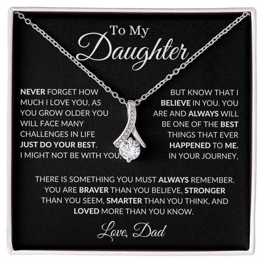 To My Daughter I Love You - Dad - Alluring Beauty necklace