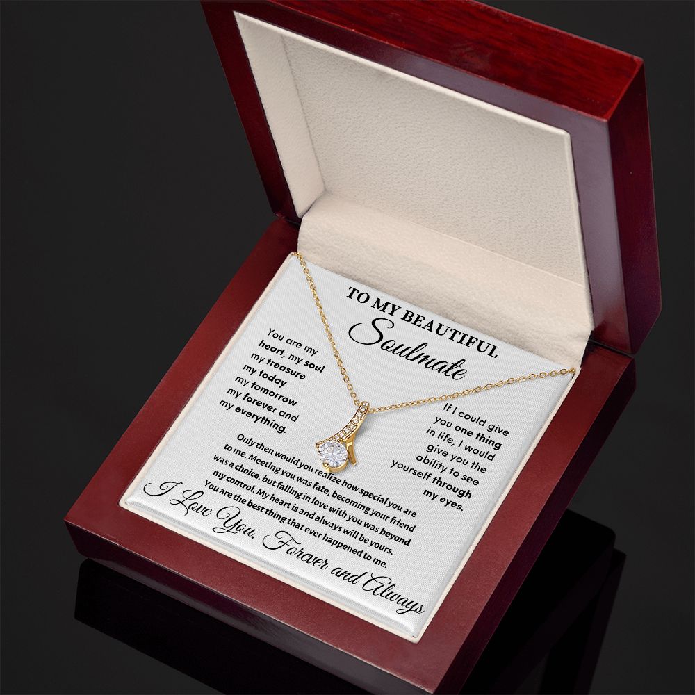 Soulmate - Meeting You Was Fate - Alluring Beauty Necklace