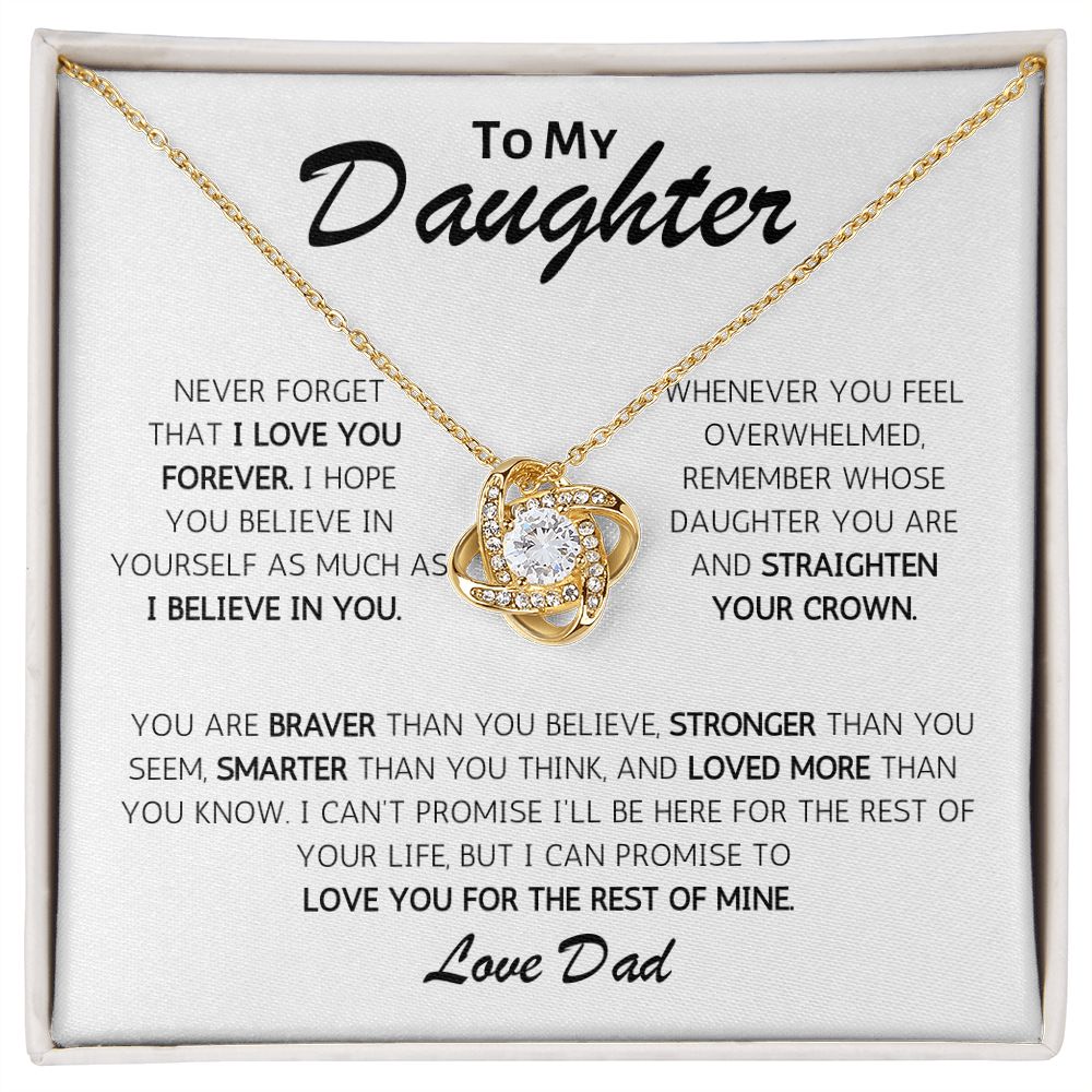 To My Daughter Remember Whose Daughter You Are - Dad - Love Knot Necklace