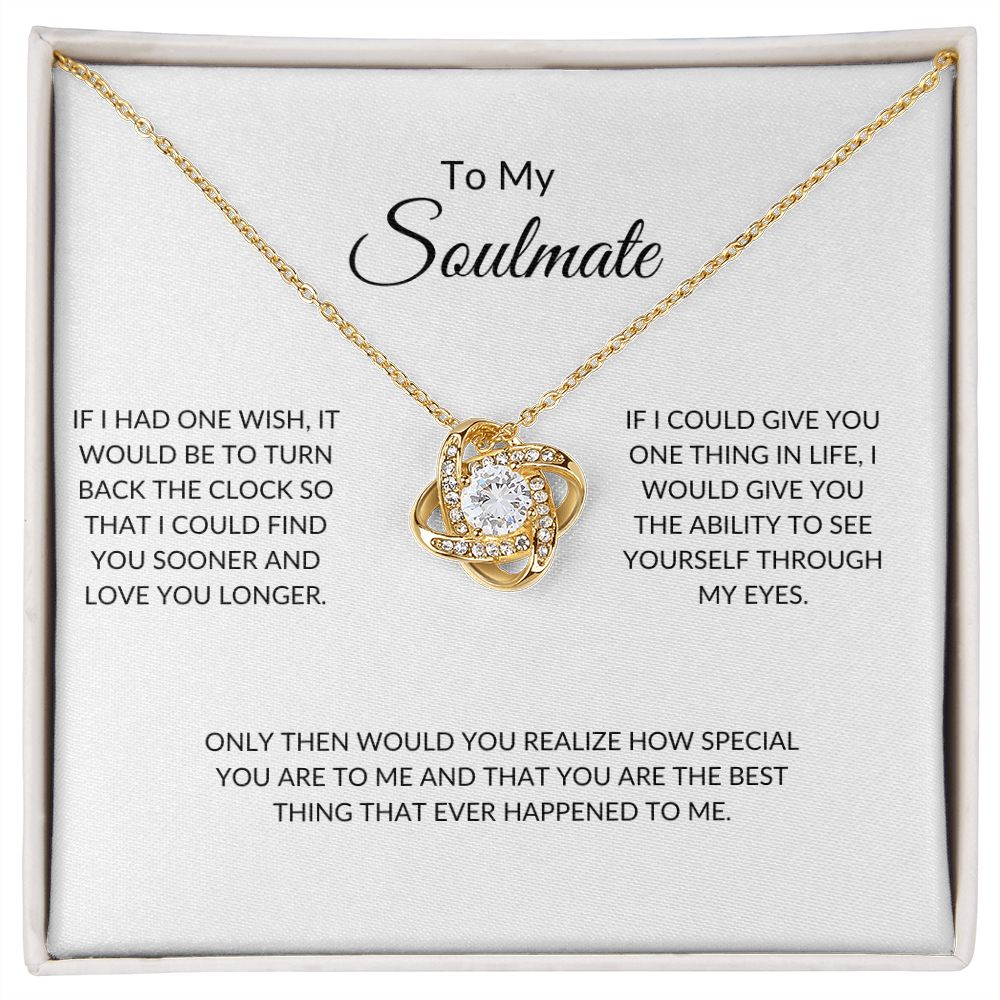 To My Soulmate Special You Are Love Knot Necklace