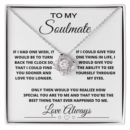 To My Soulmate Love Always Love Knot Necklace